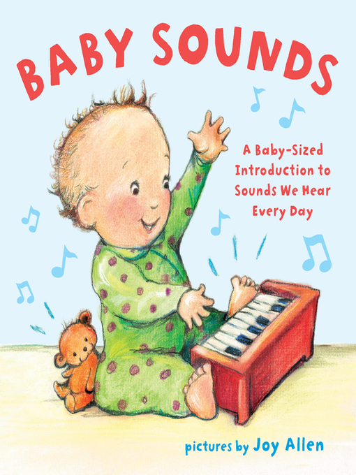Title details for Baby Sounds by Joy Allen - Available